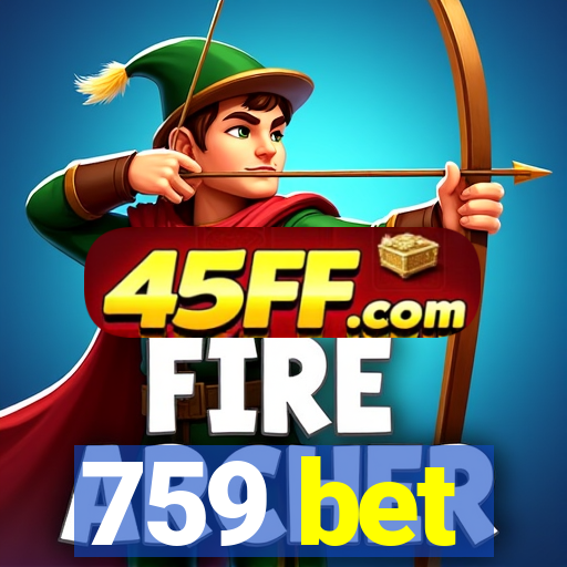759 bet